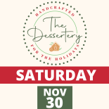 The Dessertery - A holiday dessert café 2024 nov. 30