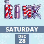 THE RINK Dec. 28